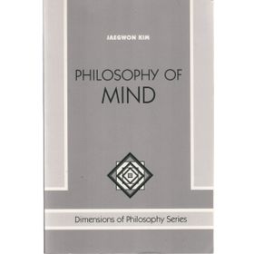 Philosophy Of Mind - Jaegwon Kim