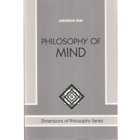 Philosophy Of Mind - Jaegwon Kim
