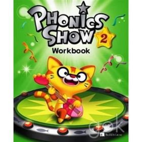 PHONICS SHOW 2 WORKBOOK - SHAWN DESPRES;CLARA CHO