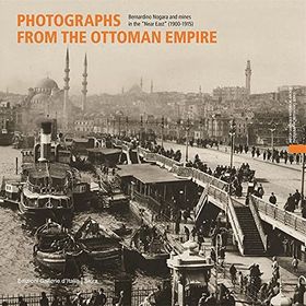 Photographs From the Ottoman Empire: Bernardino Nogara and the Mines of the Near East