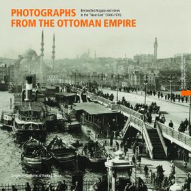 Photographs From the Ottoman Empire: Bernardino Nogara and the Mines of the Near East
