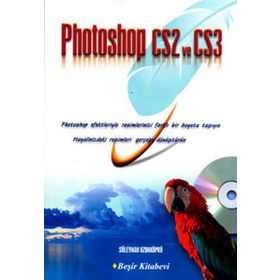 PHOTOSHOP CS2 VE CS3 - SÜLEYMAN UZUNKÖPRÜ