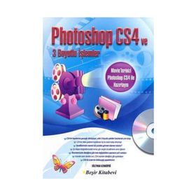 PHOTOSHOP CS4 VE 3 BOYUTLU İŞLEMLER - SÜLEYMAN UZUNKÖPRÜ