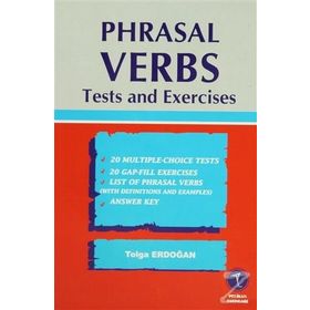 Phrasal Verbs Tests And Exercises - Tolga Erdoğan