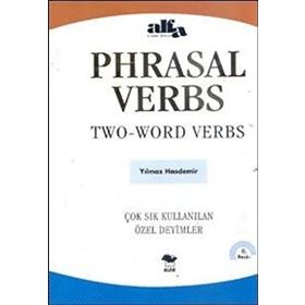 PHRASAL VERBS / TWO-WORD VERBS ÇOK SIK KULLANILAN ÖZEL DEYIMLER - YILMAZ HASDEMIR