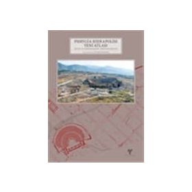 Phrygia Hierapolisi Yeni Atlası - Guiseppe Scardozzi
