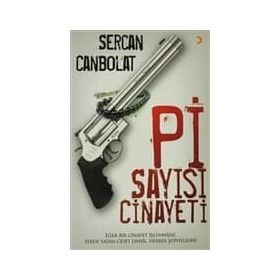 Pi Sayısı Cinayetleri sercan Canpolat