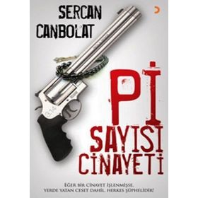 Pi Sayısı Cinayetleri sercan Canpolat