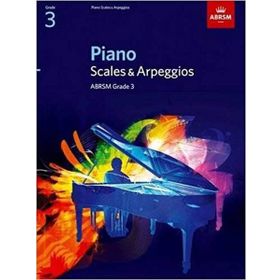 Piano Scales & Arpeggios, Grade 3 ABRSM Scales & Arpeggios - Kolektif
