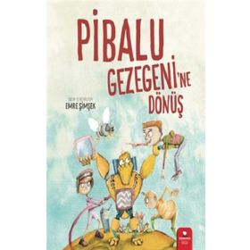 Pibalu Gezegenine Dönüş - Emre Şimşek