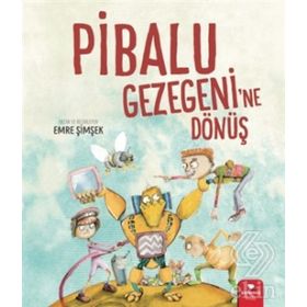 Pibalu Gezegenine Dönüş - Emre Şimşek