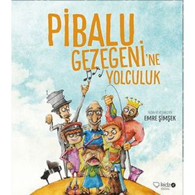 Pibalu Gezegeni’ne Yolculuk - Emre Şimşek