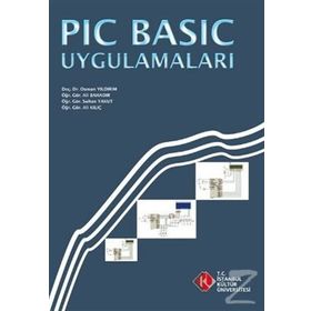 PIC Basic Uygulamaları - Osman Yıldırım Sultan Yakut Ali Kılıç