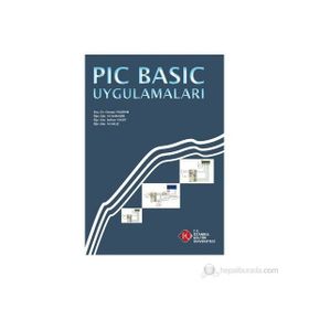 PIC Basic Uygulamaları - Osman Yıldırım Sultan Yakut Ali Kılıç