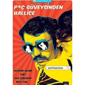 PİÇ GÜVEYSİNDEN HALLICE - SAMI HAZINSES
