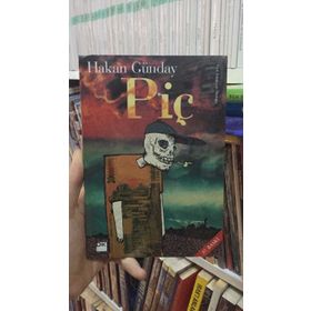 PİÇ - HAKAN GÜNDAY