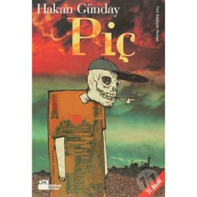 PİÇ - HAKAN GÜNDAY