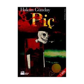 PİÇ - HAKAN GÜNDAY