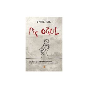 Piç Oğul - Emre Işık