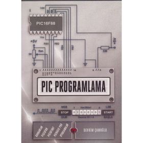 PIC PROGRAMLAMA HERKES İÇİN - NURSEL AK