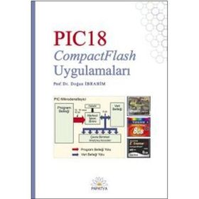 PIC18 COMPACTFLASH UYGULAMALARI - DOĞAN İBRAHİM