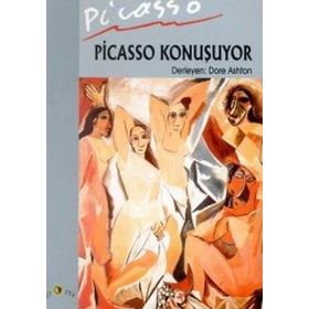 PICASSO KONUŞUYOR - DORE ASHTON