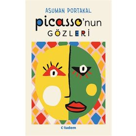 Picasso`nun Gözleri - Tudem Yayınları