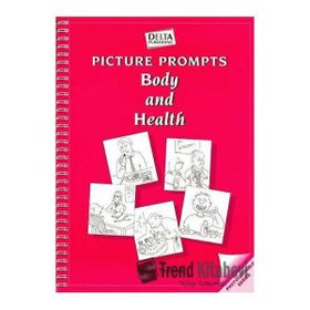 PICTURE PROMPTS- BODY AND HEALTH - SUSAN THOMAS