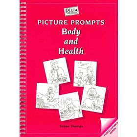 PICTURE PROMPTS- BODY AND HEALTH - SUSAN THOMAS