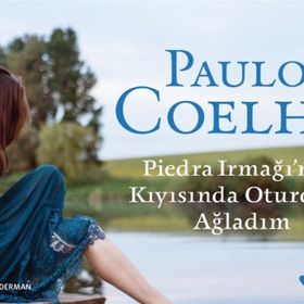 Piedra Irmağının Kıyısında Oturdum Ağladım - Paulo Coelho
