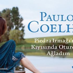 Piedra Irmağının Kıyısında Oturdum Ağladım - Paulo Coelho
