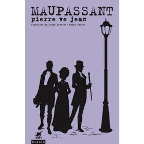 Pierre ve Jean - guy de maupassanat