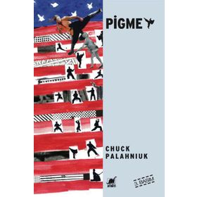 PIGME - CHUCK PALAHNIUK