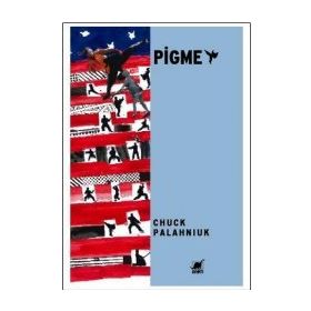 PIGME - CHUCK PALAHNIUK