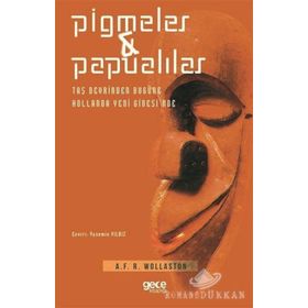 Pigmeler - Papualilar - A. F. R Wollaston
