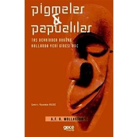 Pigmeler - Papualilar - A. F. R Wollaston