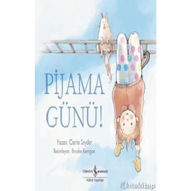 Pijama Günü! - Carrie Snyder