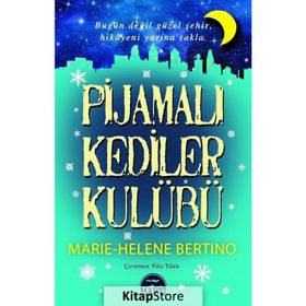 Pijamalı Kediler Kulübü - Marie-Helene Bertino