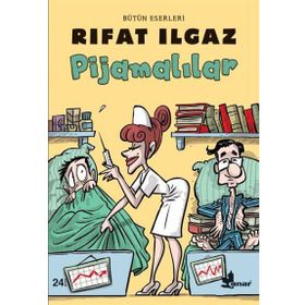 Pijamalılar - Rıfat llgaz