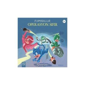 Pijamaskeliler Operasyon Sıfır - 1001 Çiçek Kitaplar