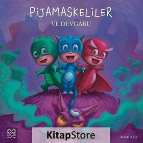 Pijamaskeliler ve Devgaru - Romuald