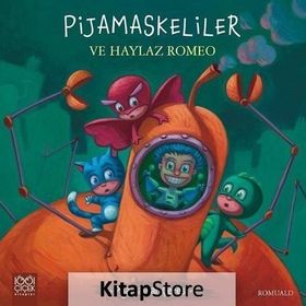 Pijamaskeliler ve Haylaz Romeo - Romuald