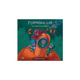 Pijamaskeliler ve Haylaz Romeo - Romuald