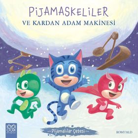Pijamaskeliler ve Kardan Adam Makinesi - Pijamalılar Çetesi - Romuald
