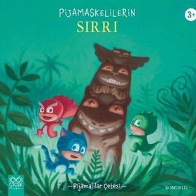 Pijamaskelilerin Sırrı - 1001 Çiçek Kitaplar