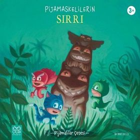 Pijamaskelilerin Sırrı - 1001 Çiçek Kitaplar