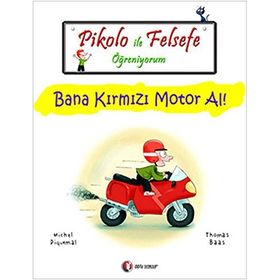 PIKOLO ILE FELSEFE ÖĞRENIYORUM BANA KIRMIZI MOTOR AL! - KOLEKTIF