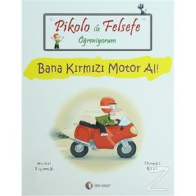 PIKOLO ILE FELSEFE ÖĞRENIYORUM BANA KIRMIZI MOTOR AL! - KOLEKTIF