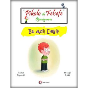 PIKOLO ILE FELSEFE ÖĞRENIYORUM BU ADIL DEĞIL! - MICHEL PIQUEMAL;THOMAS BAAS