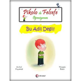 PIKOLO ILE FELSEFE ÖĞRENIYORUM BU ADIL DEĞIL! - MICHEL PIQUEMAL;THOMAS BAAS